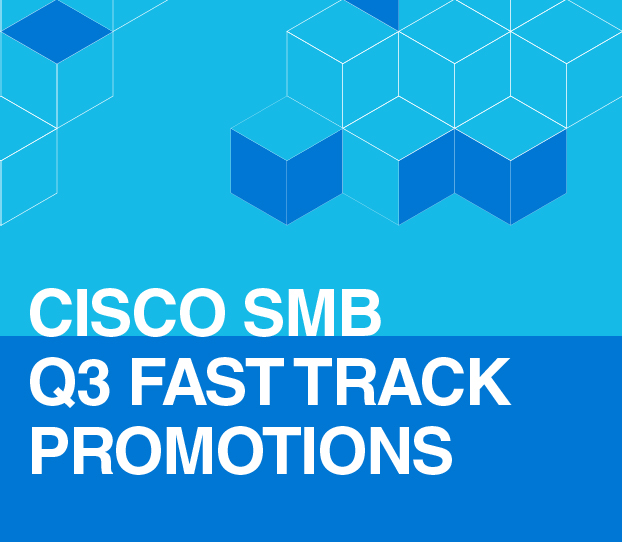 FY24 Q3 CISCO BUSINESS FAST TRACK PROMOTIONS Featured Image
