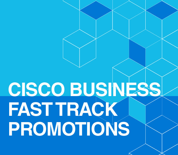 FY24 Q2 CISCO BUSINESS FAST TRACK PROMOTION Featured Image
