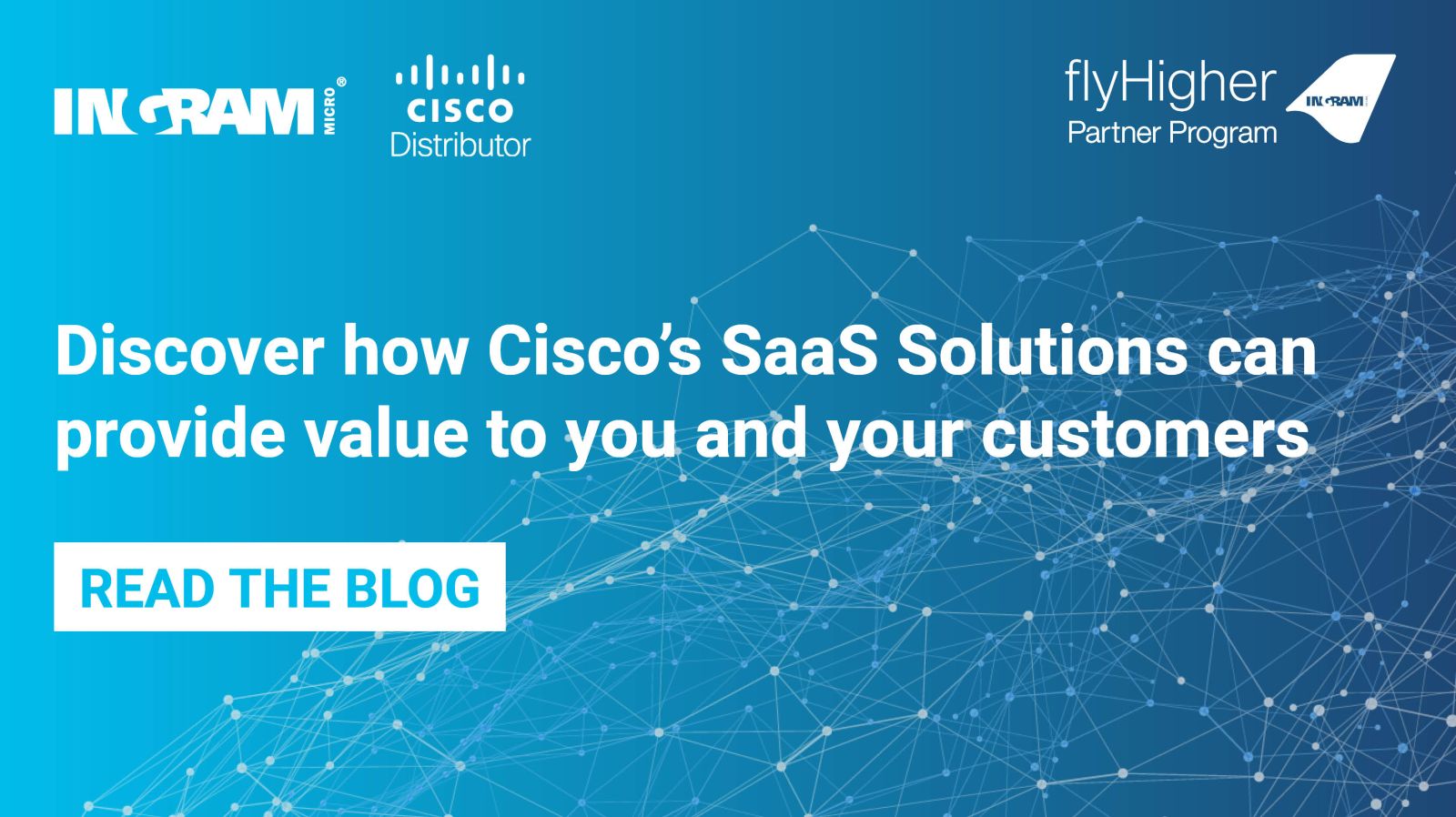 How Can Cisco’s SaaS Solutions Provide Value to You (and Your Customers)? Featured Image