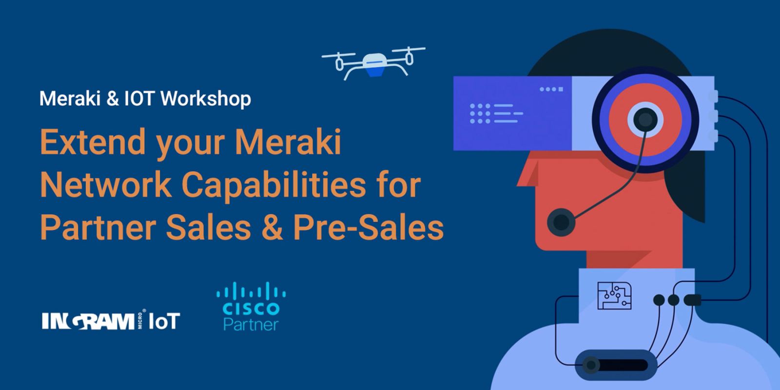 ON DEMAND - Extend your Meraki Network Capabilities for Partner Sales and Pre-Sales Featured Image