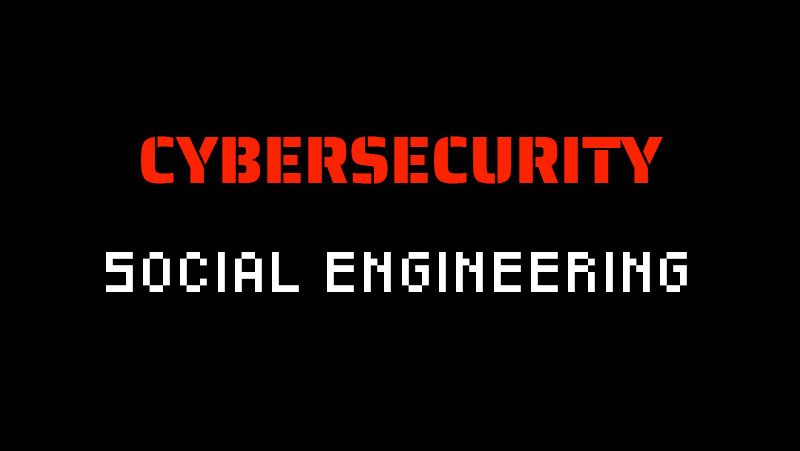 Cybersecurity Series - Social Engineering Featured Image